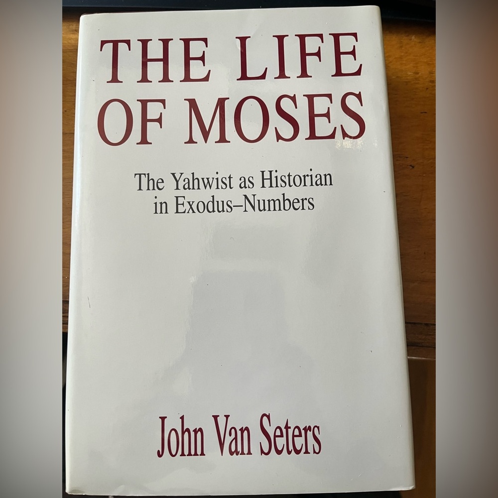 The Life of Moses Hardcover Book by john van seters
